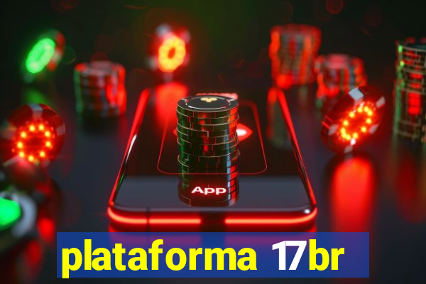 plataforma 17br